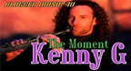 The Moment  - Kenny G