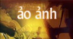 Ảo Ảnh - Hòa Tấu Trữ Tình