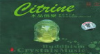 Buddhism Crystals Music - My Dream Beautiful Yellow Crystal