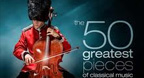 The 50 Greatest Pieces Of Classical Music