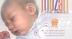 Mozart For Babies - Music For Bedtime