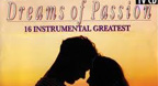16 Instrumental Greatest - Dreams Of Passion