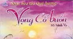 Vọng cổ buồn - Hòa tấu nhạc quê hương