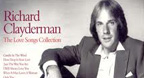 The Best Of Loved Songs - Richard Clayderman (Piano Solo)