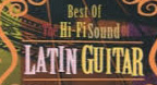 The Hi Fi Sound Of Latin Guitar