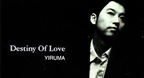 Destiny Of Love - Yiruma