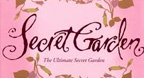 The Ultimate Secret Garden - Secret Garden