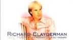 Les Rendez Vous Du Hasard - Richard Clayderman