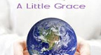 A Little Grace
