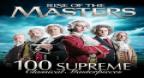 100 Supreme Classical Masterpieces: Rise Of The Masters