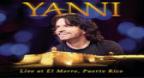 Live At El Morro, Puerto Rico - Yanni (2012)