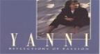 Reflections Of Passion (1990) - Yanni