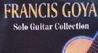 Solo Guitar Collection (CD2) - Francis Goya