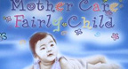 Mother Care Fairly Child